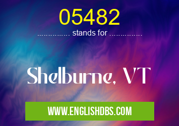 05482 means Shelburne, VT 05482