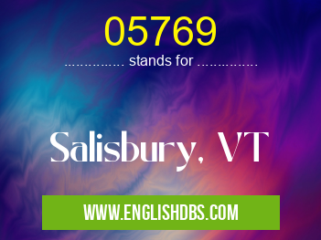 05769 means Salisbury, VT 05769