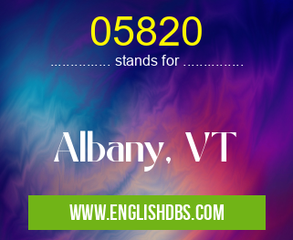 05820 means Albany, VT 05820