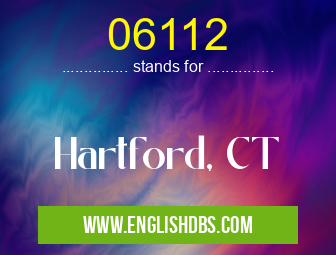 06112 means Hartford, CT 06112