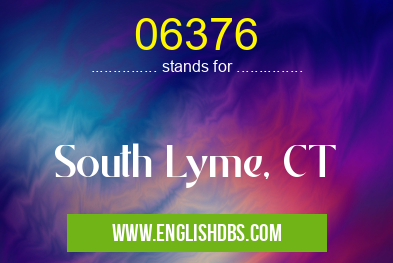 06376 means South Lyme, CT 06376