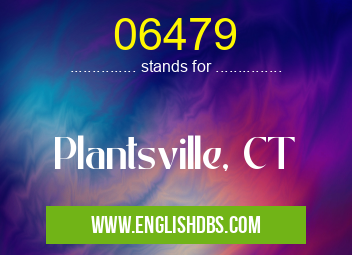 06479 means Plantsville, CT 06479