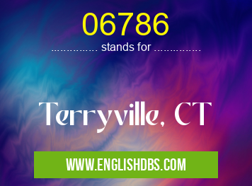 06786 means Terryville, CT 06786