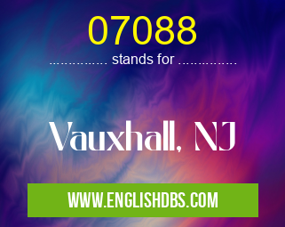 07088 means Vauxhall, NJ 07088