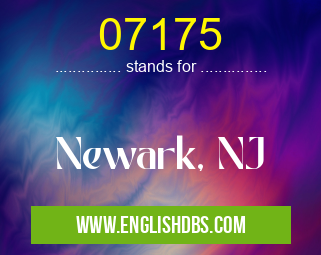 07175 means Newark, NJ 07175