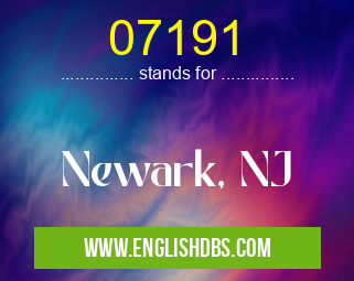 07191 means Newark, NJ 07191