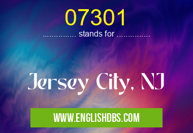 07301 means Jersey City, NJ 07301