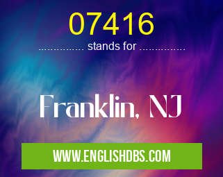 07416 means Franklin, NJ 07416