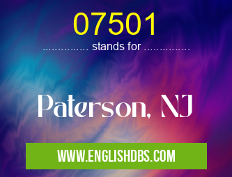 07501 means Paterson, NJ 07501