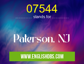 07544 means Paterson, NJ 07544