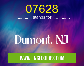 07628 means Dumont, NJ 07628