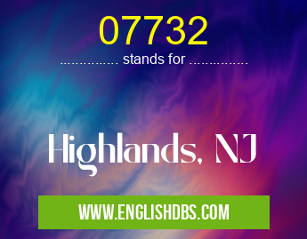 07732 means Highlands, NJ 07732
