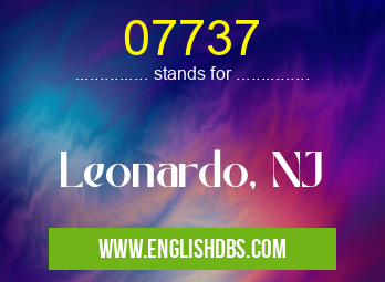 07737 means Leonardo, NJ 07737