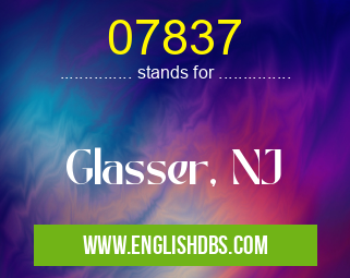 07837 means Glasser, NJ 07837