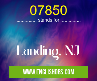 07850 means Landing, NJ 07850