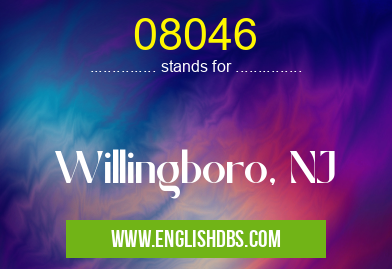 08046 means Willingboro, NJ 08046