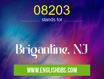 08203 means Brigantine, NJ 08203