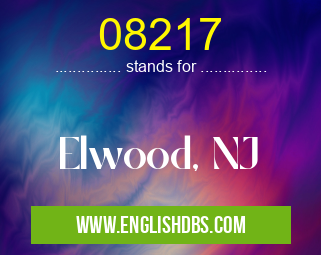 08217 means Elwood, NJ 08217