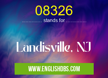 08326 means Landisville, NJ 08326