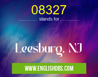 08327 means Leesburg, NJ 08327
