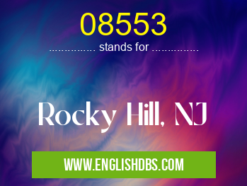 08553 means Rocky Hill, NJ 08553