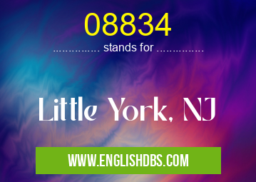 08834 means Little York, NJ 08834