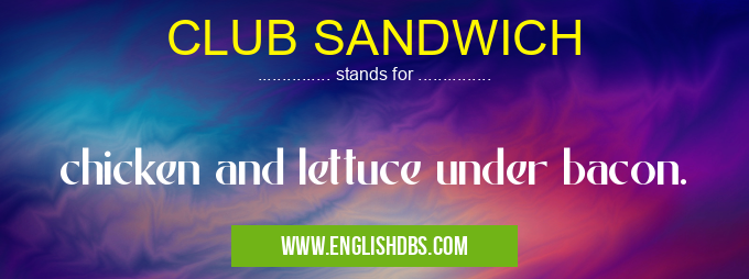 CLUB SANDWICH