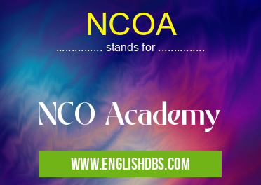 NCOA means NCO Academy NCOA