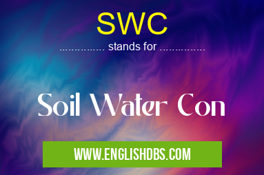 SWC means Soil Water Con SWC