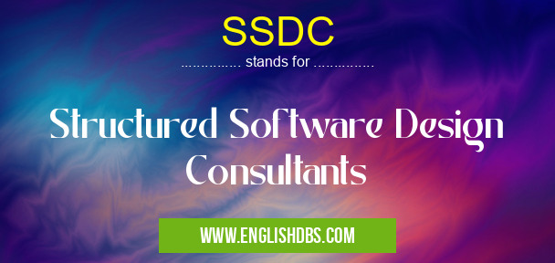 SSDC means Structured Software Design Consultants SSDC