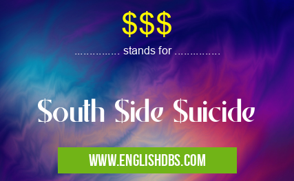 $$$ means $outh $ide $uicide $$$