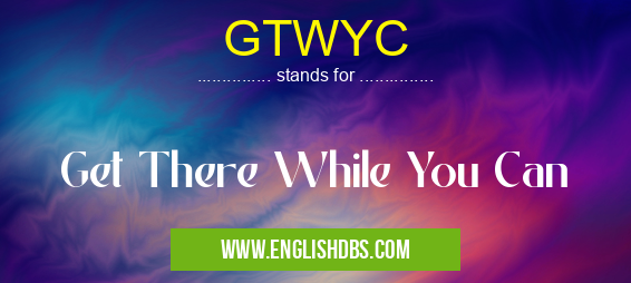 GTWYC