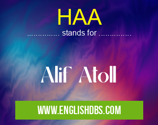 HAA means Alif Atoll HAA