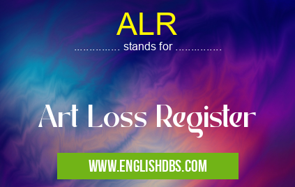ALR means Art Loss Register ALR