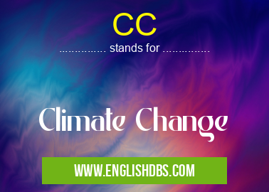 CC means Climate Change CC